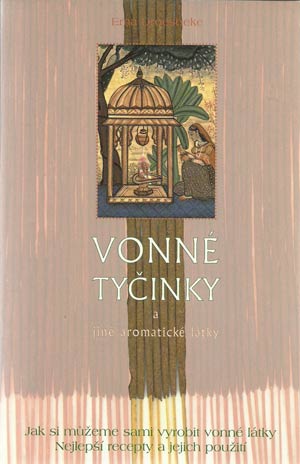 Vonné tyčinky a jiné aromatické látky - E.Droesbeke - Kliknutím na obrázek zavřete